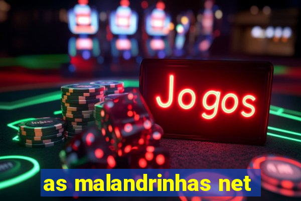 as malandrinhas net